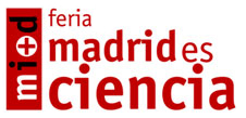 Feria madrid es ciencia. 2000-2009