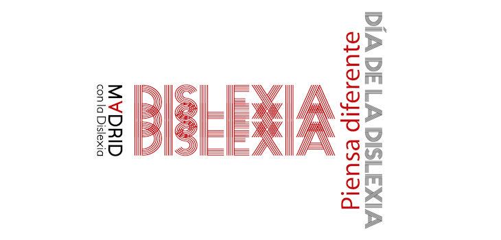 Semana Europea de la Dislexia. / Madrid con la Dislexia
