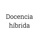 Docencia híbrida