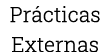 Prácticas Externas