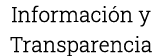 Información y Transparencia