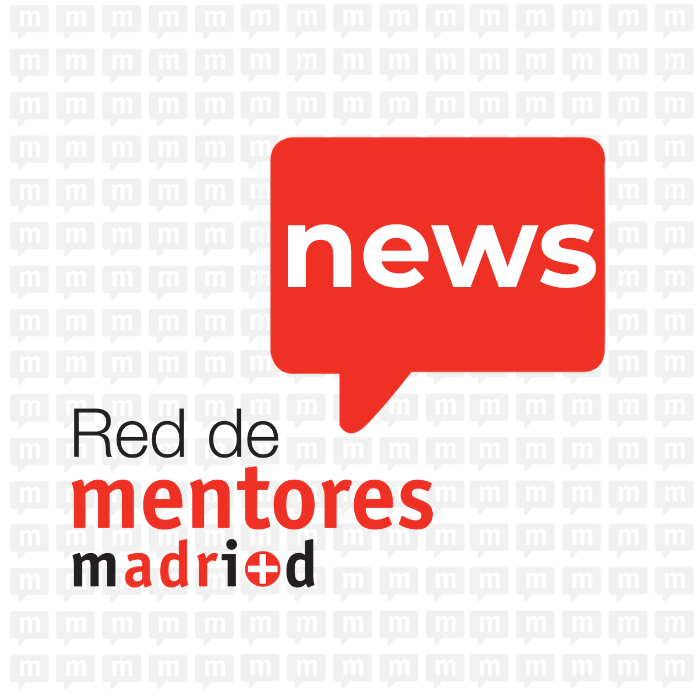 Noticias Recientes - Red de Mentores Madrid